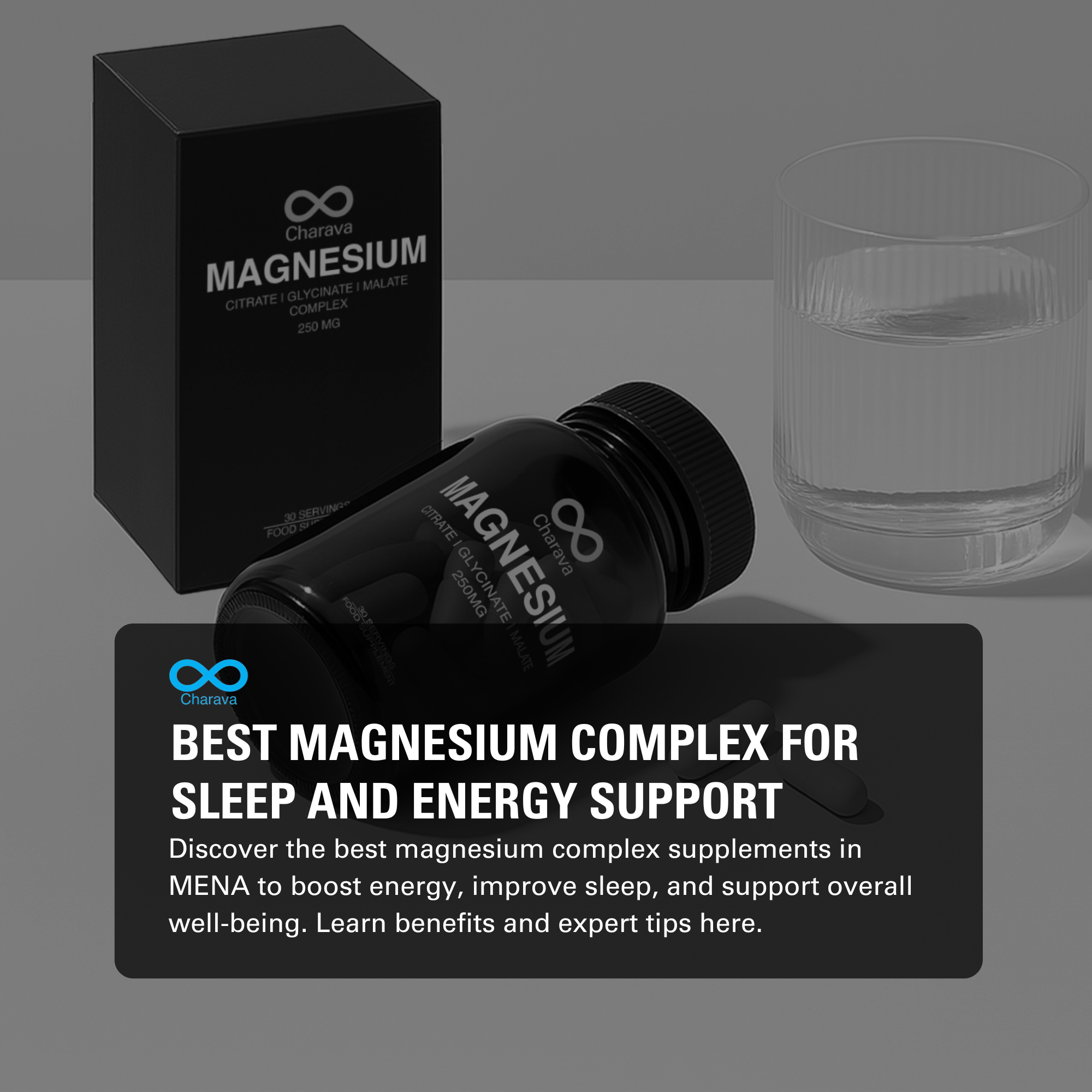 Best Magnesium Supplements in MENA for Energy, Sleep And Wellness | Charava MENA