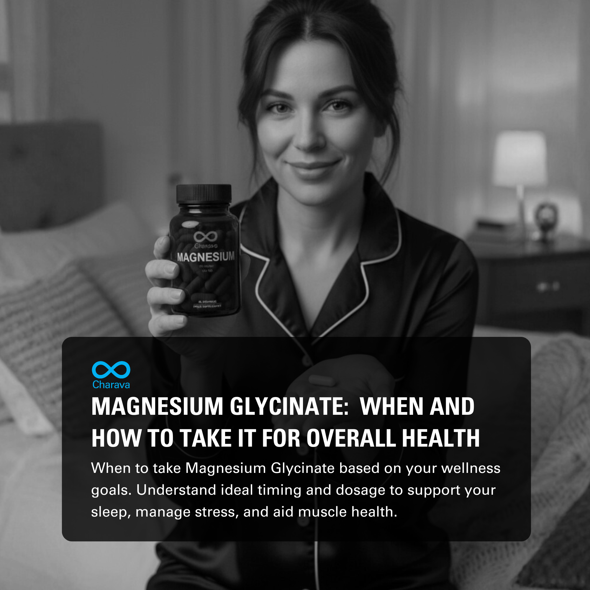Magnesium Glycinate: When and How to Take It for Your Overall Health - Charava MENA