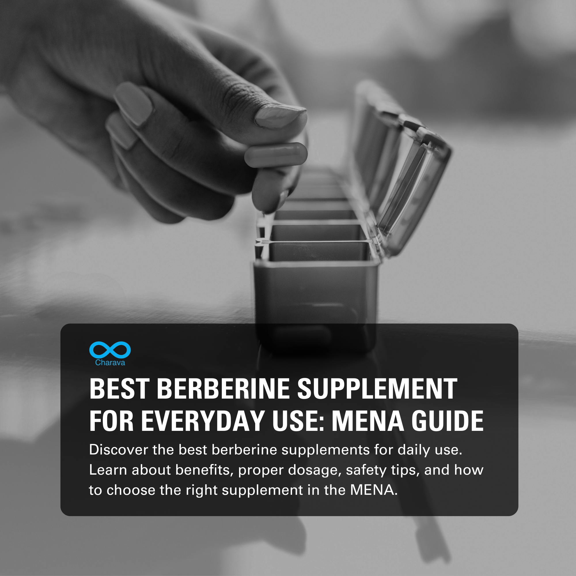 Top Berberine Supplement to Use for Daily Wellness in MENA | Charava MENA
