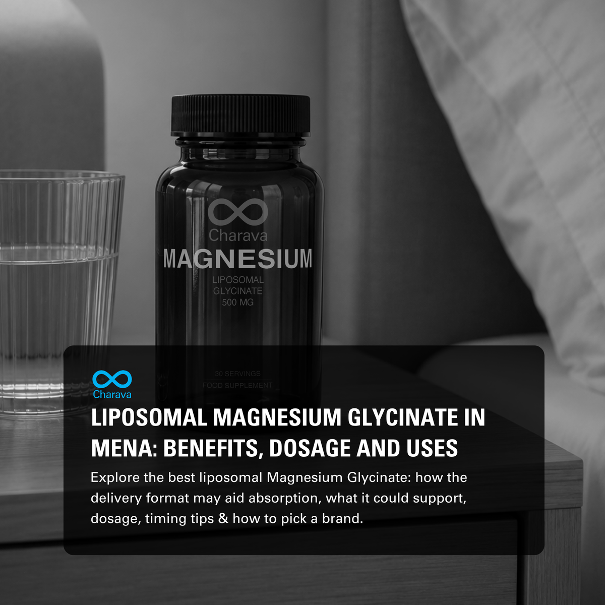 Liposomal Magnesium Glycinate in MENA: Benefits, Dosage and Uses