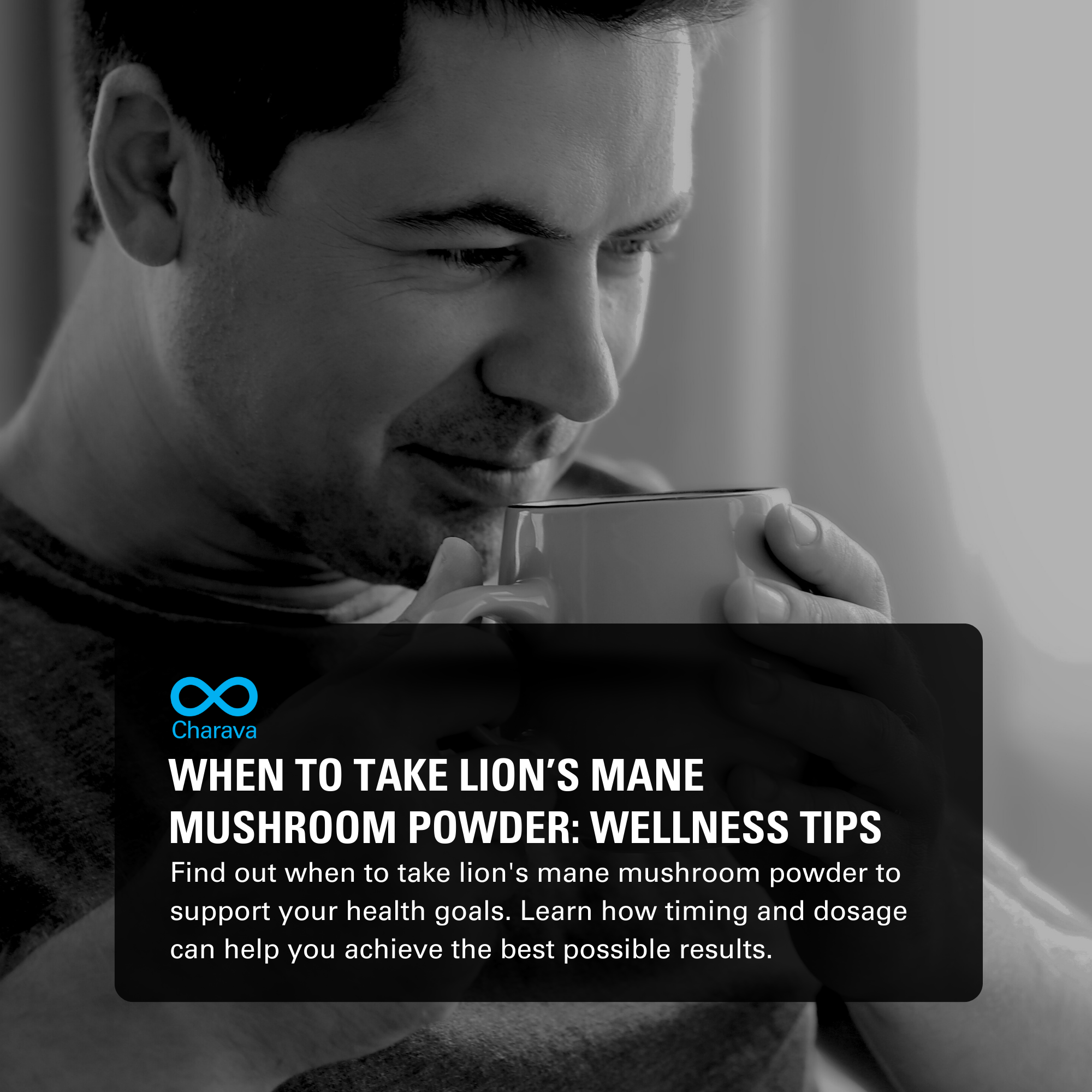 When to Take Lion’s Mane Mushroom Powder to Gain Maximum Benefits  | Charava MENA